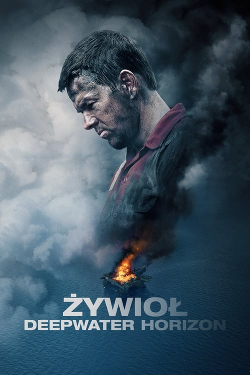 Å»ywioÅ‚. Deepwater Horizon